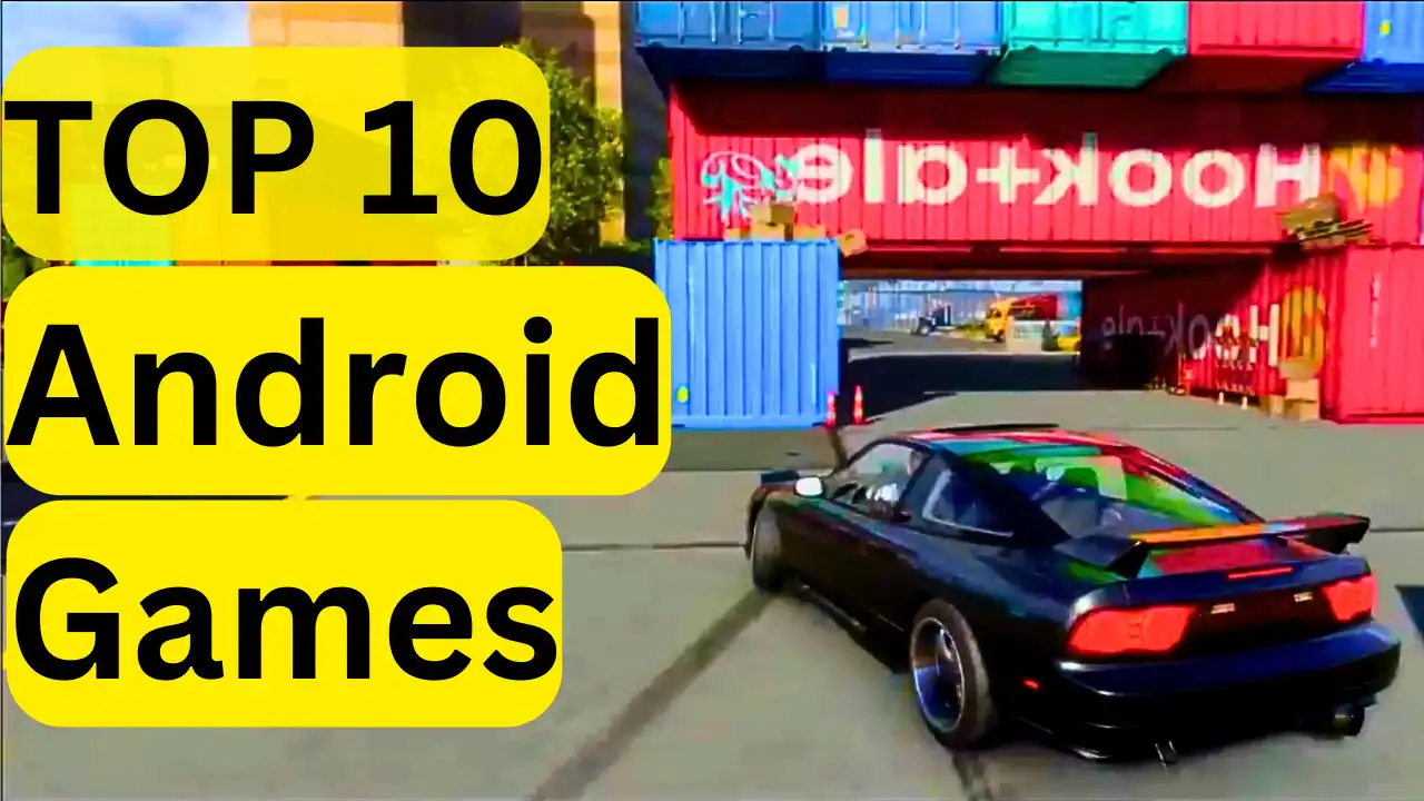 The Ultimate Top 10 Android Games of 2023 That Will Blow Your Mind